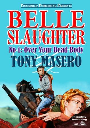 Over Your Dead Body by Tony Masero
