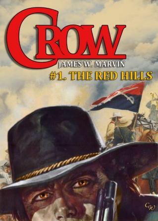The Red Hills by James W. Marvin