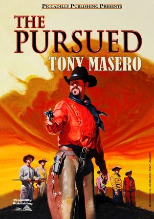 THE PURSUED by TONY MASERO