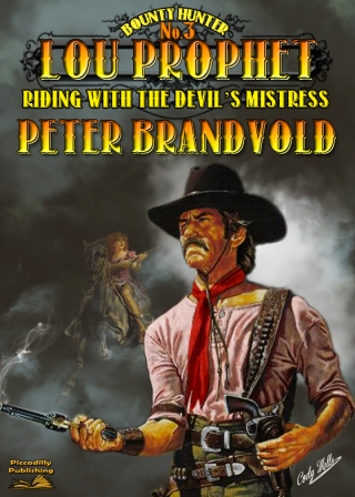 Riding with the Devil's Mistress